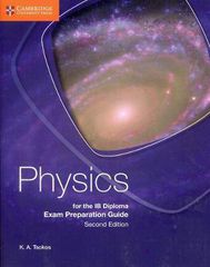 PHYSICS OF THE IB DIPLOMA EXAM PREPARATION GUIDE 2ND ED