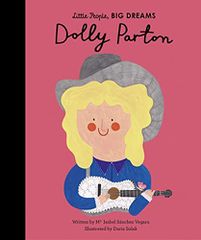 LITTLE PEOPLE, BIG DREAMS: DOLLY PARTON HC