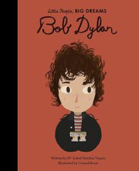LITTLE PEOPLE,BIG DREAMS : BOB DYLAN HC