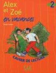 LAZ 2: ALEX ET ZOE EN VACANCES