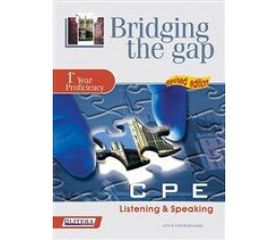 BRIDGING THE GAP 1ST YEAR PROFICIENCY LISTENING SPEAKING SB N/E