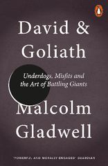 PENGUIN ORANGE SPINES : DAVID GOLIATH: UNDERDOGS, MISFITS AND THE ART OF BATTLING GIANTS PB A