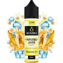 Bombo Wailani Juice Banana Ice Core Edition 10ml/60ml Flavorshot