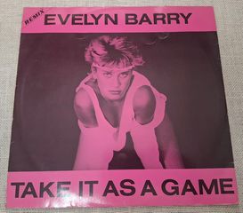 Evelyn Barry – Take It As A Game (Remix)  12'