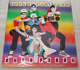 The Rock Steady Crew – She's Fresh  12'