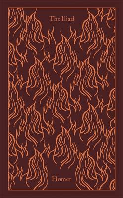 PENGUIN CLASSICS CLOTHBOUND : THE ILIAD HC