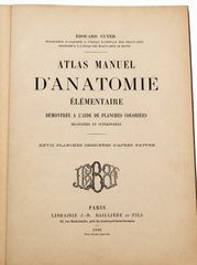ΑΤLAS MANUEL D ANATOMIE,EDOUARD CUYER,1895,PARIS