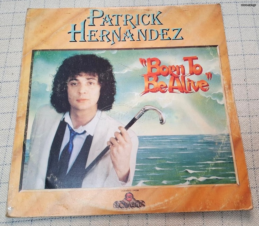 Patrick Hernandez – Born To Be Alive LP
