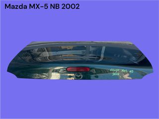 MAZDA MX-5 NB 1998-2005 ΜΕΤΑΧΕΙΡΙΣΜΕΝΑ ΑΝΤΑΛΛΑΚΤΙΚΑ ( πόρτ μπαγκάζ )