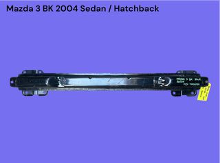 MAZDA 3 BK 2003-2008 ΜΕΤΑΧΕΙΡΙΣΜΕΝΑ ΑΝΤΑΛΛΑΚΤΙΚΑ ( Τραβέρσα πίσω προφυλακτήρα κατάλληλη για τετράθυρο και πεντάθυρο αυτοκίνητο )