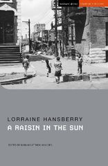 METHUEN DRAMA: A RAISIN IN THE SUN
