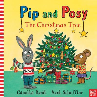 PIP AND POSY: THE CHRISTMAS TREE