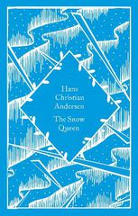 PENGUIN CLASSICS LITTLE CLOTHBOUND : THE SNOW QUEEN HC