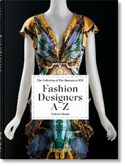 TASCHEN 45TH EDITION : FASHION DESIGNERS A–Z. HC