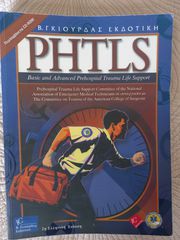 PHTLS: Basic and Advanced Prehospital Trauma Life Support