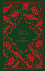 PENGUIN CLASSICS LITTLE CLOTHBOUND : THE NUTCRACKER HC