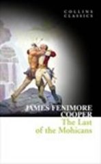 COLLINS CLASSICS : THE LAST OF THE MOHICANS PB A FORMAT