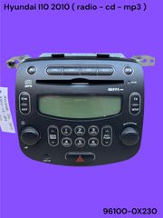 HYUNDAI I10 2006-2012 ΜΕΤΑΧΕΙΡΙΣΜΕΝΑ ΑΝΤΑΛΛΑΚΤΙΚΑ ( κεντρική μονάδα ηχοσυστήματος ( πηγή ) radio - cd - mp3 με κωδικό 96100-0X230 )