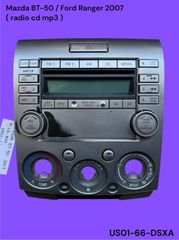 MAZDA BT-50 / FORD RANGER 2006-2012 ΜΕΤΑΧΕΙΡΙΣΜΕΝΑ ΑΝΤΑΛΛΑΚΤΙΚΑ ( Κεντρική μονάδα ηχοσυστήματος radio cd - mp3 με κωδικό US01-66-DSXA γνήσια μεταχειρισμένη )