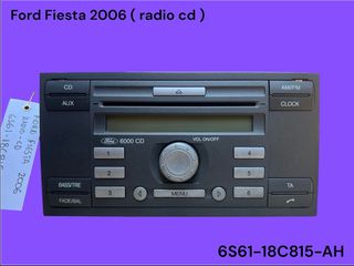 FORD FIESTA 2005-2008 ΜΕΤΑΧΕΙΡΙΣΜΕΝΑ ΑΝΤΑΛΛΑΚΤΙΚΑ ( κεντρική μονάδα ηχοσυστήματος ( πηγή ) radio - cd με κωδικό 6S61-18C815-AH )