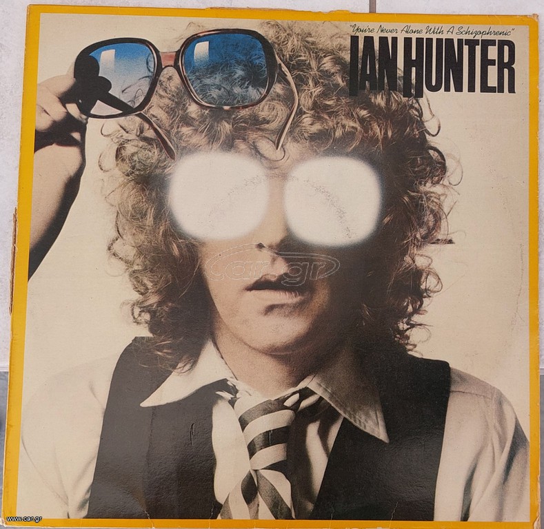 Ian Hunter You're Never Alone With A Schizophrenic LP