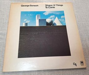 George Benson – Shape Of Things To Come LP