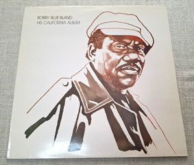 Bobby Blue Bland – His California Album LP