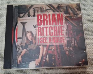 Brian Ritchie – I See A Noise CD