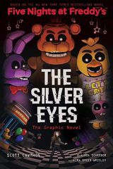 FIVE NIGHTS AT FREDDYS : GRAPHIC NOVEL 1: THE SILVER EYES