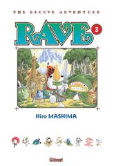 RAVE - Tome 3 - Edition grand format