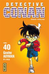 DETECTIVE CONAN - Tome 40